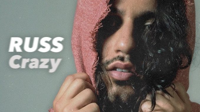 Russ – CRAZY